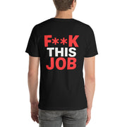 Hombre vistiendo camiseta negra con mensaje F**K THIS JOB – Streetwear rebelde de C2C Spanish Style